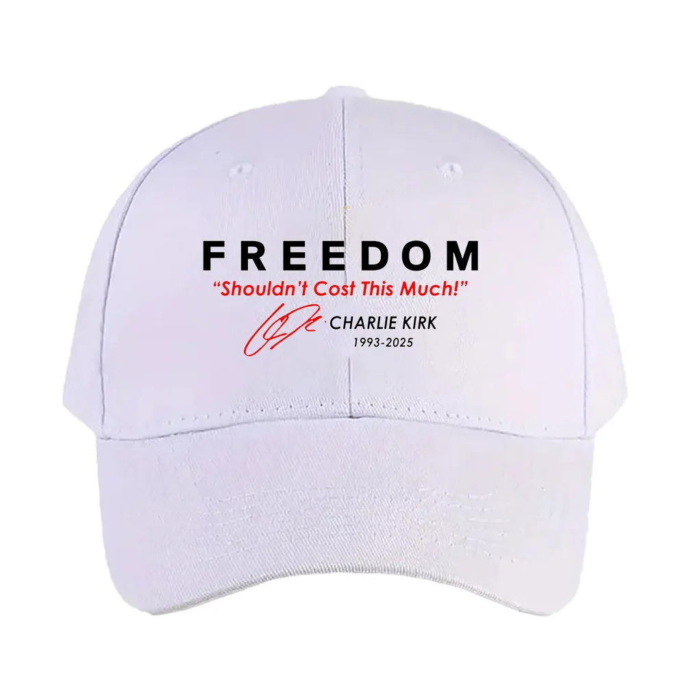 Freedom Shouldn't Cost This Much Charlie Kirk Signature Tribute 1993-2025 Cap summer woman Man Adult Hat Printed Baseball Caps