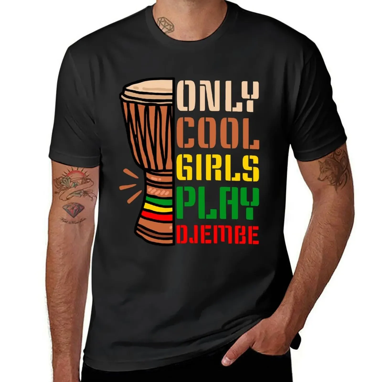 

Only Cool Girls Play Djembe T-Shirt anime stuff Blouse oversized shirts graphic tee funny t shirts men