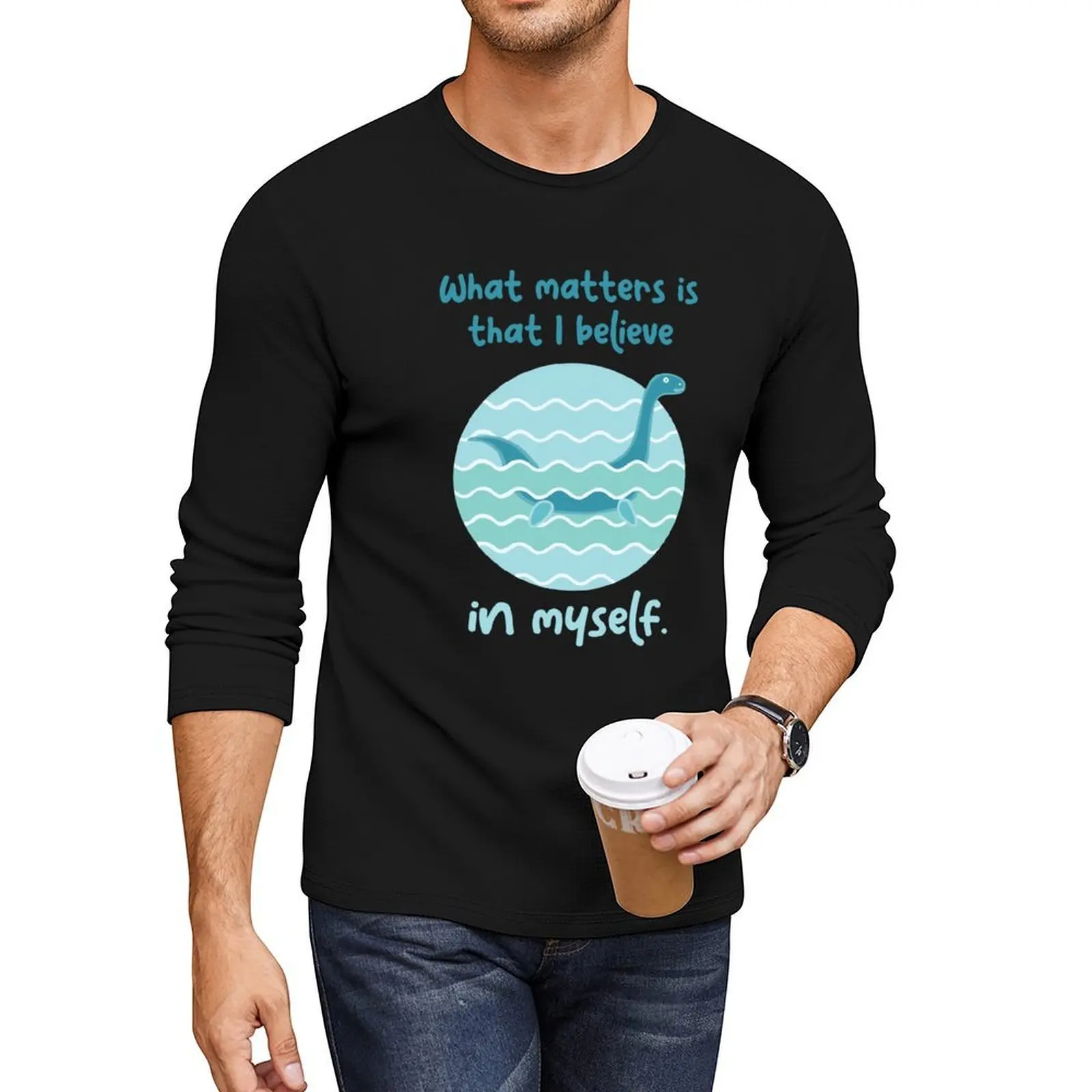 

Believe In Myself Loch Ness Nessy Long T-Shirt sports fan t-shirts custom t shirts cute tops t shirt man designer t shirt men