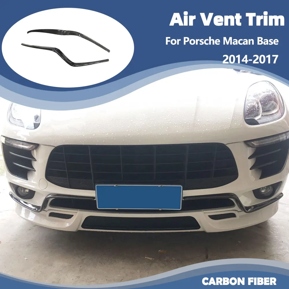 

Car Front Bumper Canards Air Vent Trim For Porsche Macan Base 2014-2017 Front Air Vents Fins Splitters Body Kits Carbon Fiber