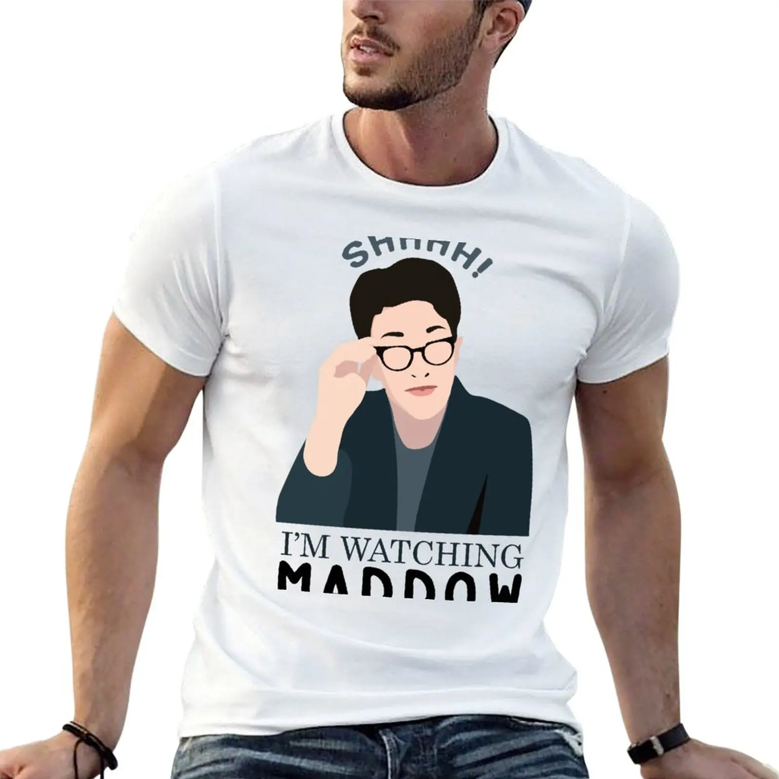 

Shh! I'm watching Maddow! T-Shirt t shirt man cotton anime t shirts oversize man t shirts for men T-shirt