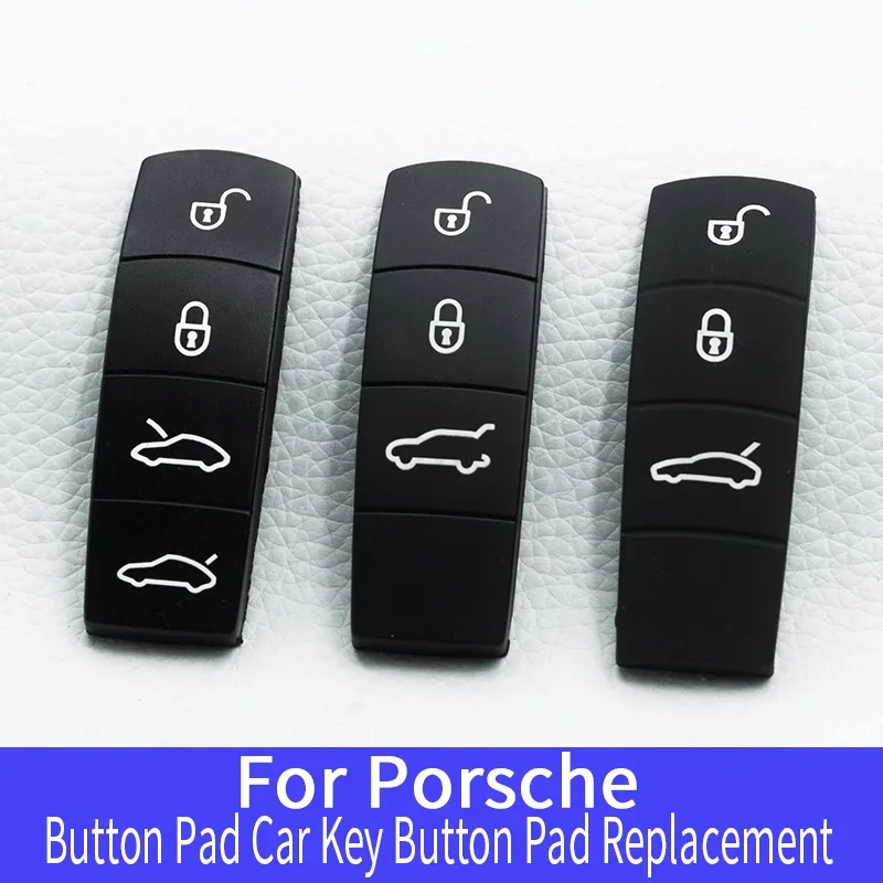 For Porsche Cayenne Macan 911 Boxster Cayman Panamera 3/4 Silicone Rubber Key Button Pad Car Key Button Pad Replacement