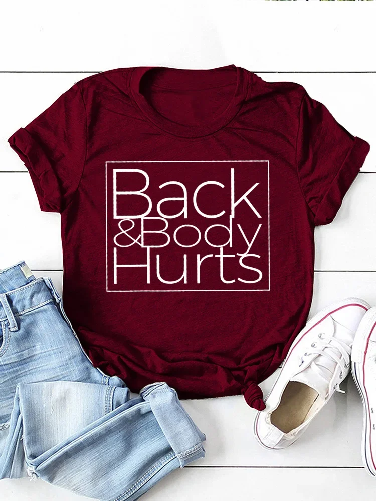 Back&Body Hurts Letter Print Women T Shirt Short Sleeve O Neck Loose Women Tshirt Ladies Tee Shirt Tops Clothes Camisetas Mujer