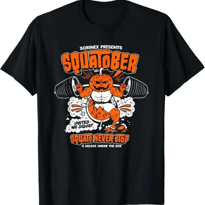 Sorinex Presents Squatober Squats Never Stop Funny Design T-Shirt