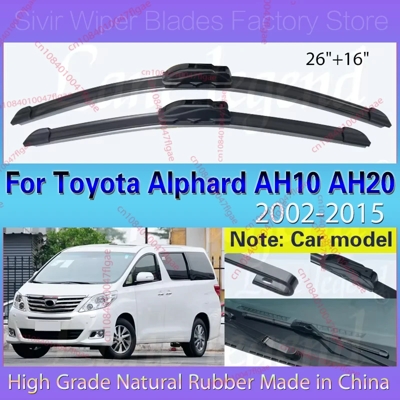 

Wiper Front Wiper Blades For Toyota Alphard AH10 AH20 2002 - 2015 Windshield Windscreen Window Car Rain Brushes 2013 2014 26"16"