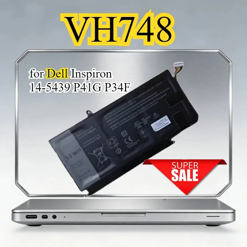 

VH748 Laptop Battery for Dell Inspiron 14-5439 P41G P34F