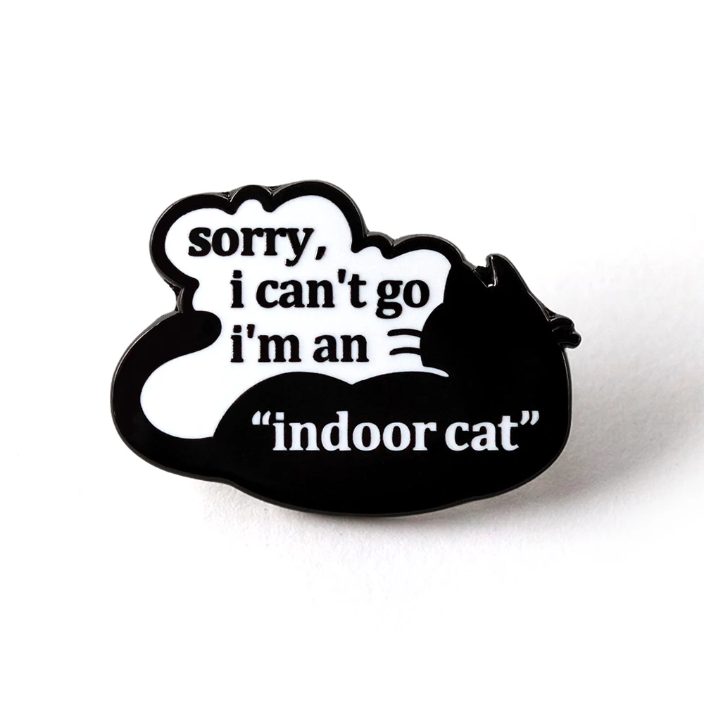 Lustige Katzen-Emaille-Pin „Tut mir leid, ich kann nicht gehen, ich bin eine Hauskatze“ Brosche Introvertierter Sozialangst-Abzeichen Schwarze Katze Schmuck Geschenk für Freunde – Detail 3