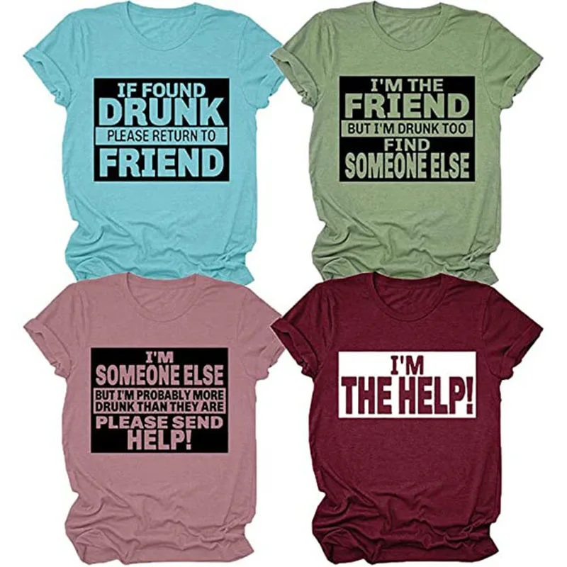 

Women If Found Drunk Please T Shirts Funny Graphic Tee Shirts Gift for Friends Letters Printed Short Sleeve Blouses