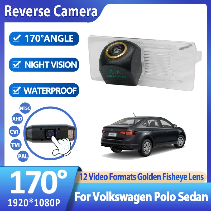

170 Degree 1920x1080P HD AHD Vehicle Rear View Camera For Volkswagen For VW Polo Sedan Fisheye Backup Night Vision Accessories