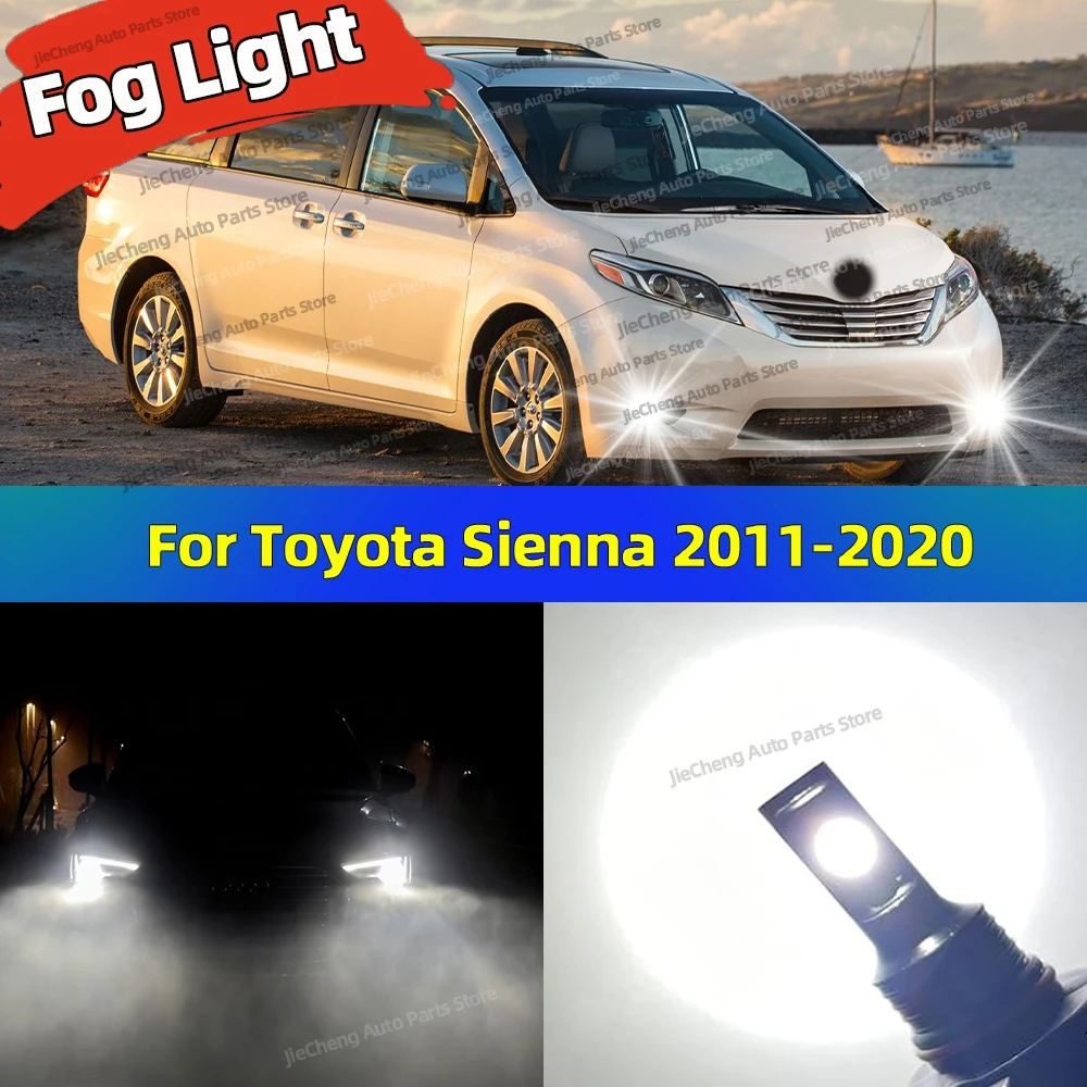 

LED CSP Car Fog Lamps Super Bright 6000K Fog Light Bulbs For Toyota Sienna 2011 2012 2013 2014 2015 2017 2016 2018 2019 2020