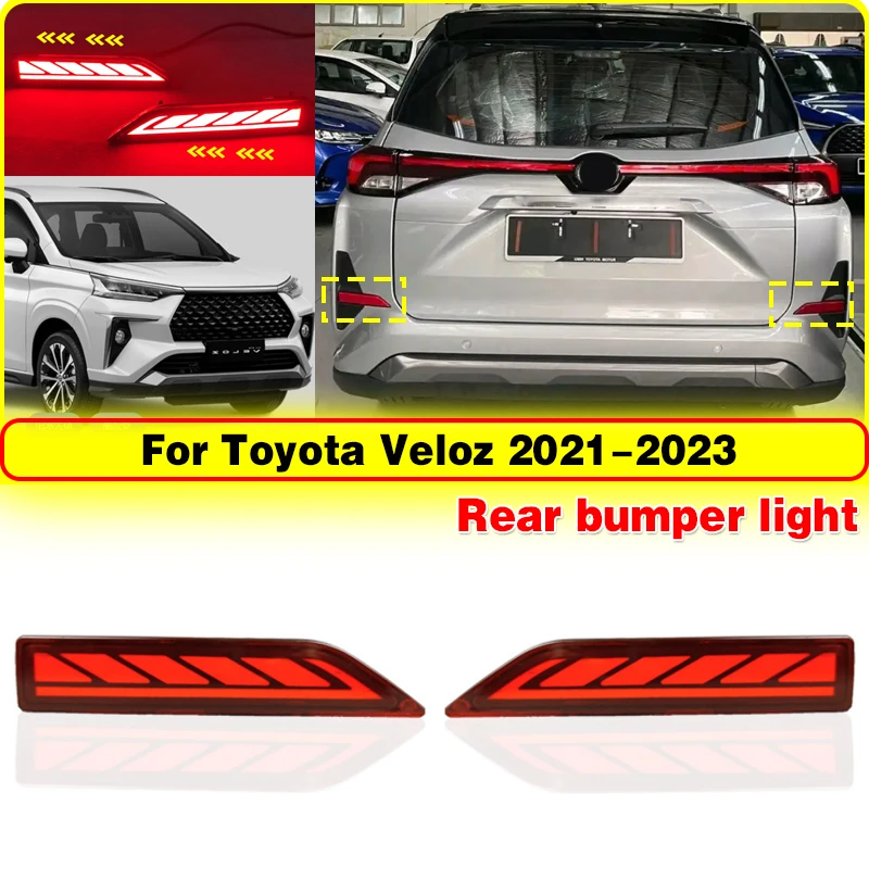 

For Toyota Veloz 2021 2022 2023 LED Rear Bumper Reflector Lights Auto Brake Warning Dynamic Turn Signal Lamp Car Accessories 12V