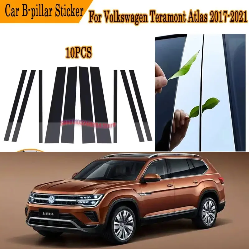 Exterior Styling For Volkswagen Teramont Atlas 2017-2021 10PCS Glossy Black Silver Carbon B & C Pillar Cover Trim OE Style
