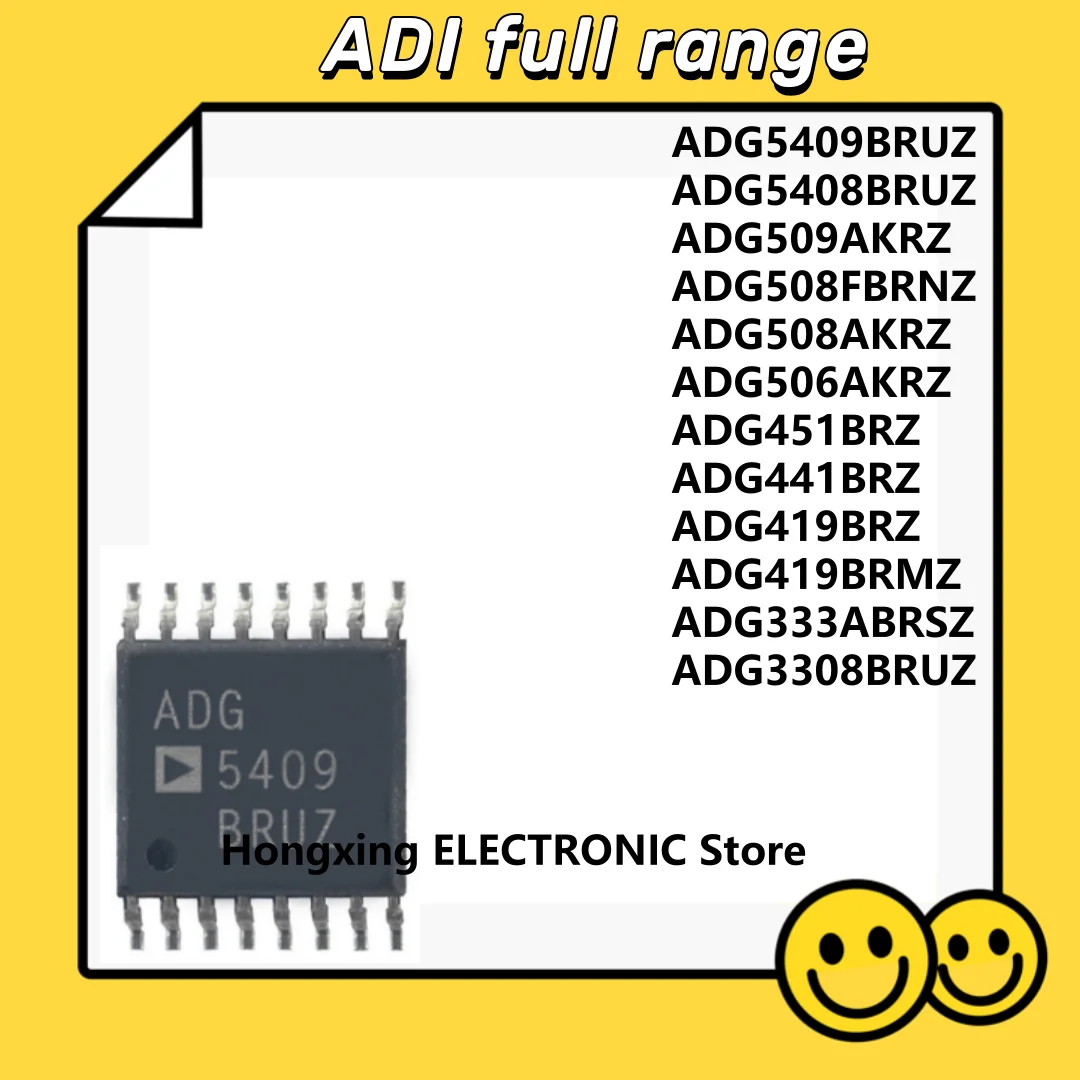 ADG5409BRUZ ADG5408BRUZ ADG509AKRZ ADG508FBRNZ ADG508AKRZ ADG506AKRZADG451BRZADG441BRZADG419BRZADG419BRMZADG333ABRSZADG3308BRUZ