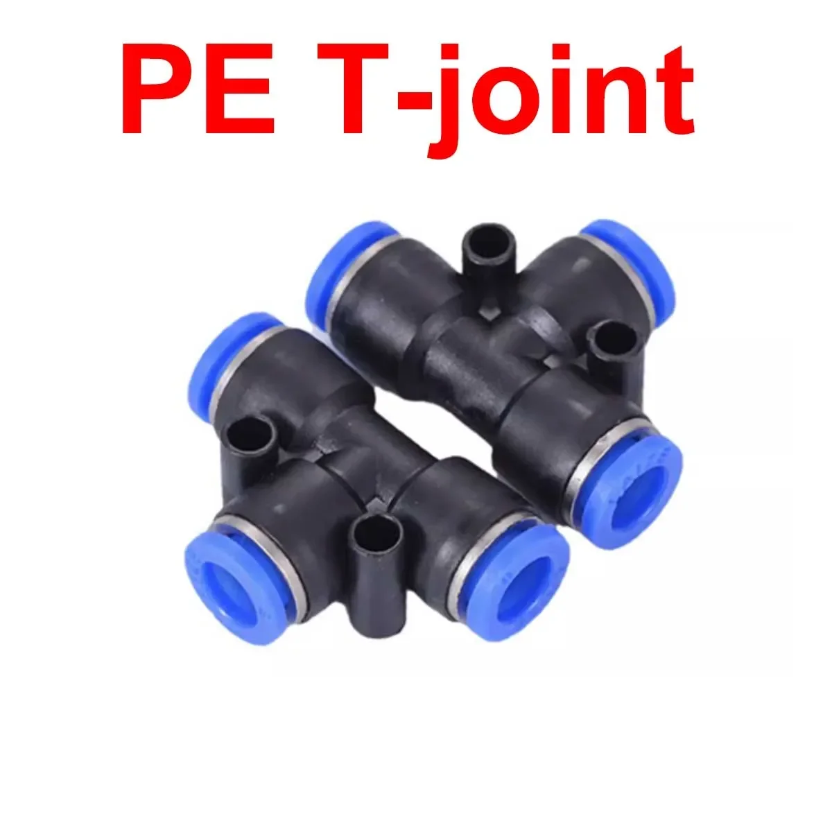 Quick Connector PE Gas Pipe T-Shaped Plastic Quick Insertion Pneumatic Connector PE4/6/8/10/12/16mm