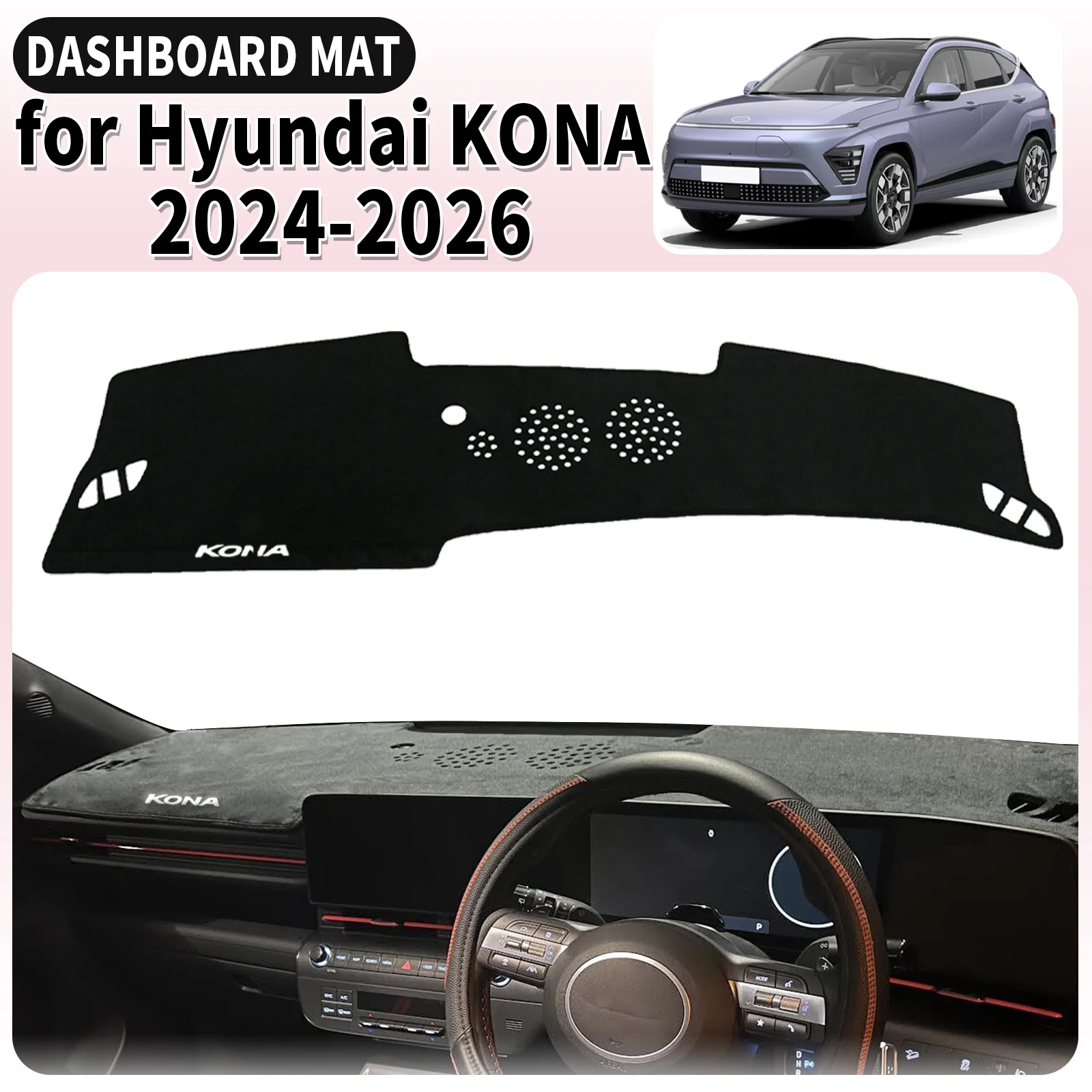

fit for Hyundai KONA 2024 2025 2026 Electric EV Dashmat Dashboard Cover Pad Protective Carpet Car Accessories DashMat Sunshade