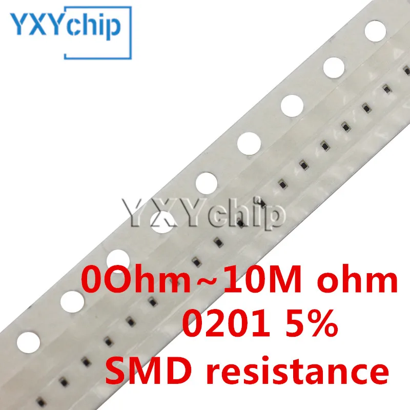 100 шт. 0201 SMD резистор 0R-10M 1/20 Вт 0 1 10 5% 100 150 220 Ом 1K 330 K 2,2 K 10K 3,3 K 0R 1R 10R 100R 150R 220R 330R 1 м 100K