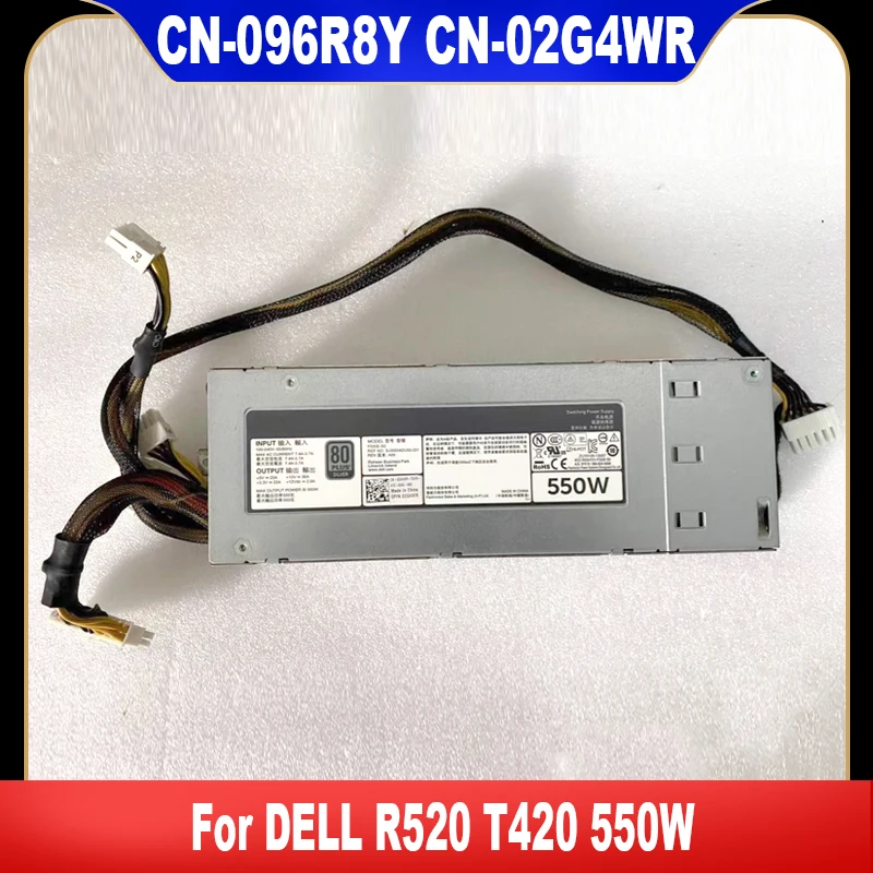 

096R8Y 02G4WR Original For DELL R520 T420 550W Power Supply 96R8Y CN-096R8Y 2G4WR CN-02G4WR DH550E-S1 DPS-550PB F550E-S0 Tested