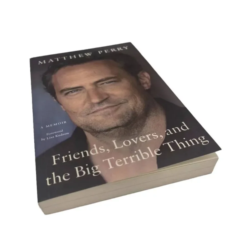 Friends, Lovers, And The Big Terrible Thing A Memoir by Matthew Perry Paperback Book in English