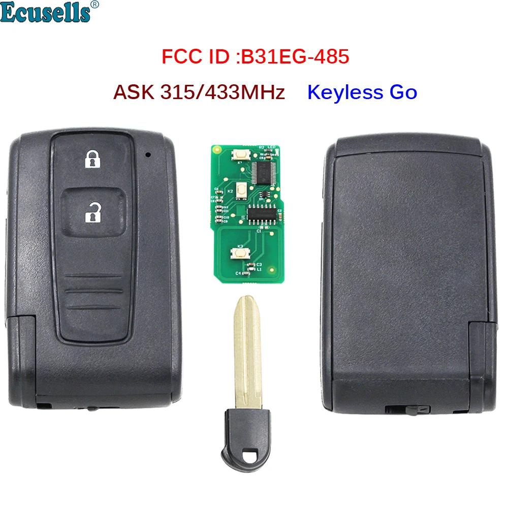 Ecusells 2 Button ASK 315MHz ASK 433MHz Keyles Go Remote Key for Toyota Prius FCC ID: B31EG-485 TOY43 M0ZB31EG / MOZB31EG