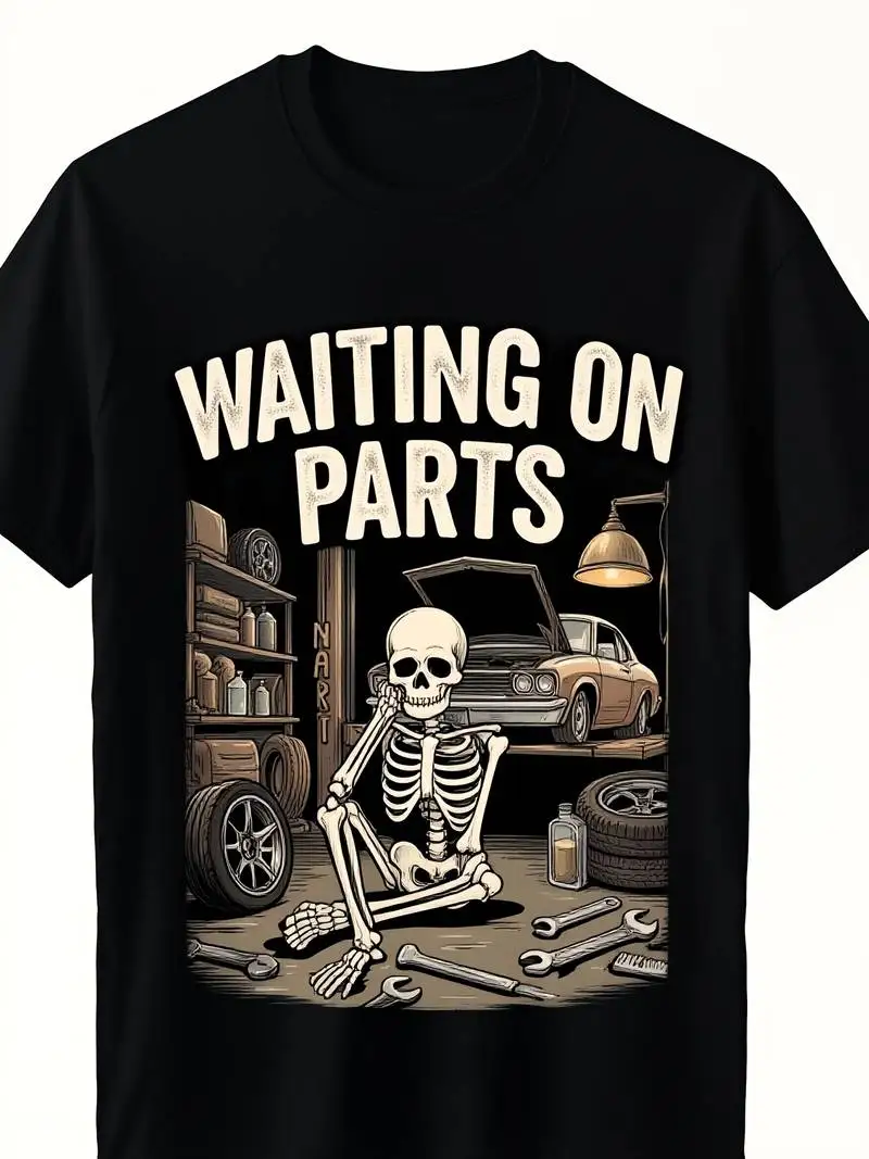 Waiting For Parts Funny Skeleton Mechanic Men And Unisex Couple T-Shirt Top Short-Sleeved Street Style Comfortable Casual Summer
