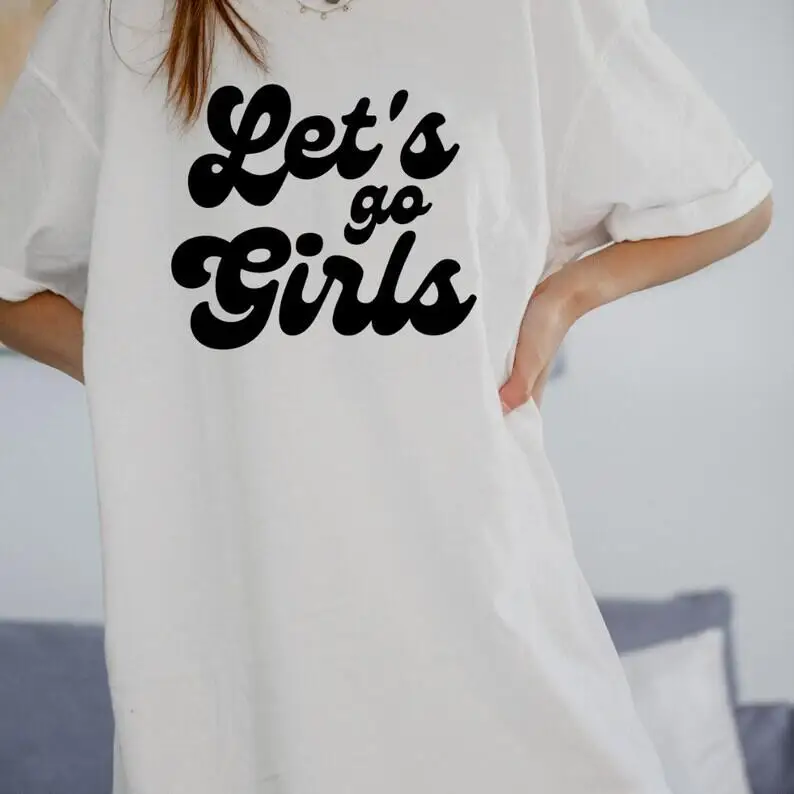 

Let's go Girls Tee, Bachelorette Party Tees, Nashville Bach | Bride Party | bachelorette party shirts nashville