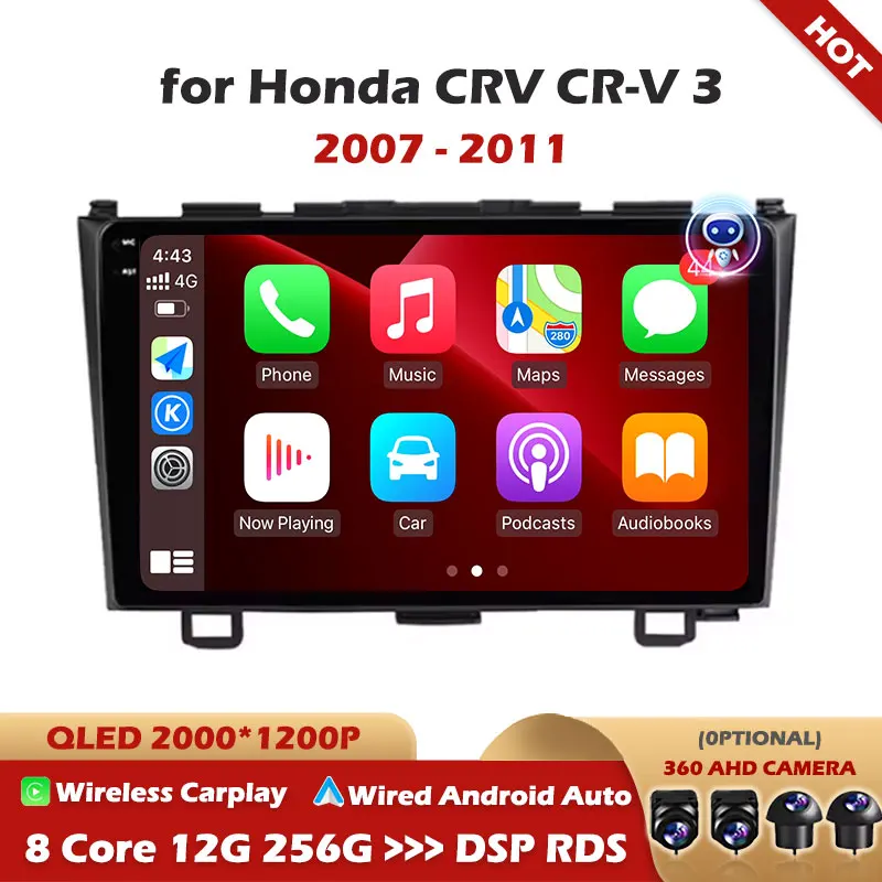 

For Honda CRV CR-V 3 2007 2008 2009 2010 2011 Android 16 Wireless Carplay Auto Car Radio Multimedia GPS Autoradio 4G WIFI DSP