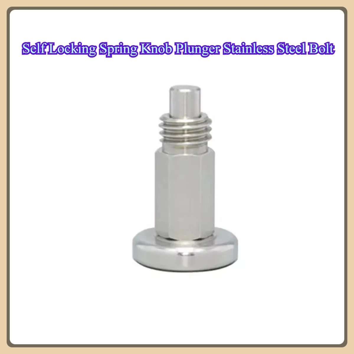 

Self Locking Spring Knob Plunger Stainless Steel Bolt/Threaded Telescopic Locking Indexing Positioning Pin Fastener
