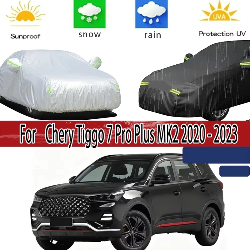 

For Chery Tiggo 7 Pro Plus MK2 2020-2023 Full Car Covers Outdoor Sun Anti UV Rain Snow Dust Protection Oxford Cloth Accessories