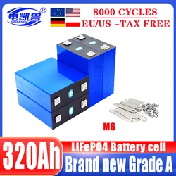 320Ah 3.2V New 8000 cycle LiFePO4 rechargeable battery suitable for DIY 12V 24V 48V caravan marine solar energy system no tax