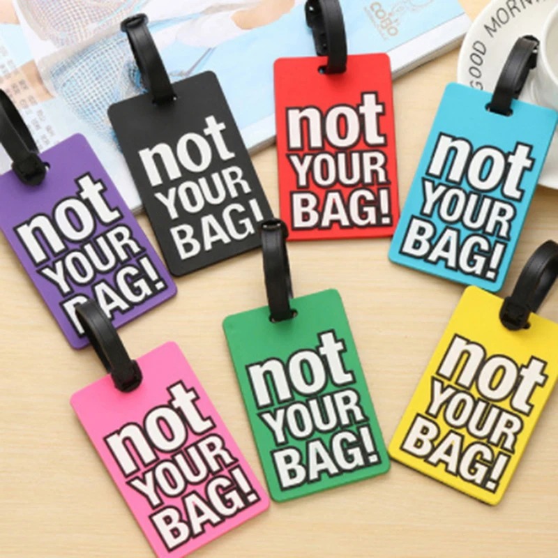 Fashion Creative Letter Not Your Bag Cute Travel Accessories Luggage Tags Suitcase Cartoon Style Silicon Portable Travel Label