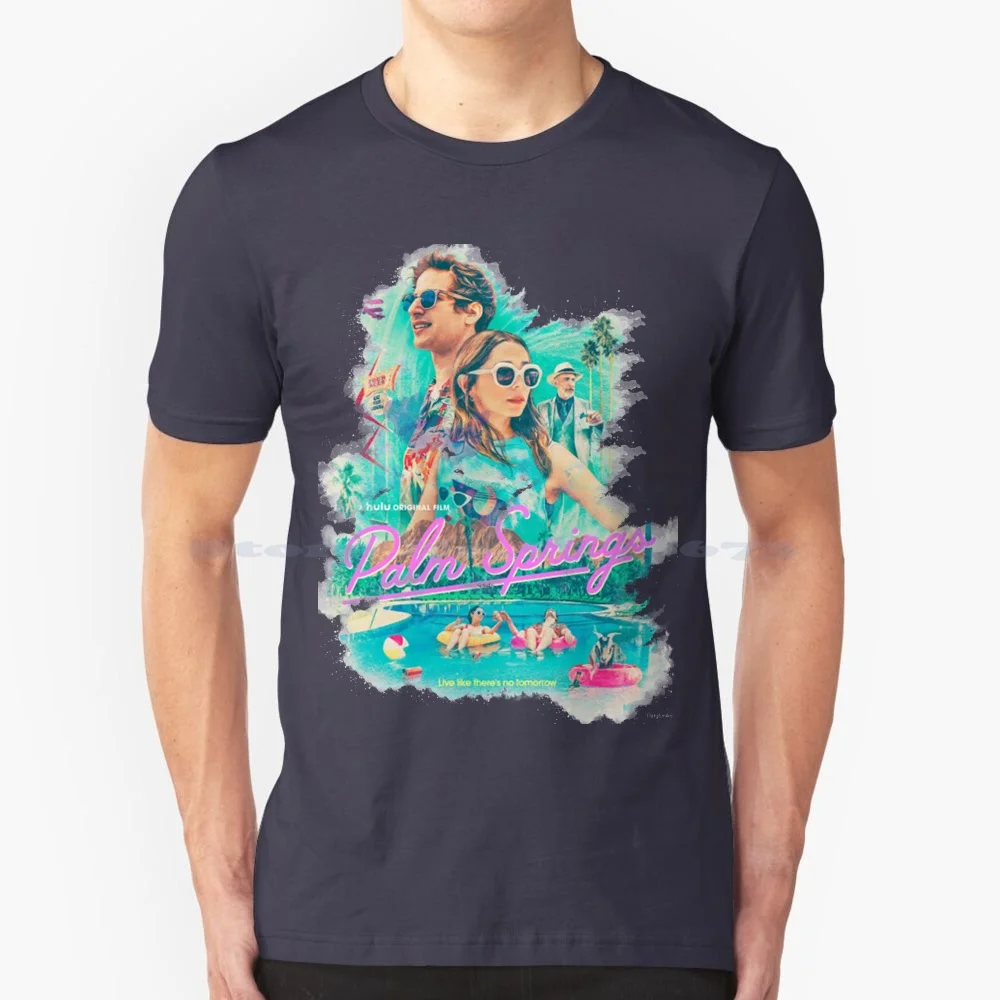 Постер фильма «Пальм-Спрингз», футболка из 100% хлопка, футболка для кинофильмов «Инди-фильм», «Пальм-Спрингз», «Халу», Энди самберг Кристин» Постер фильма «Пальм-Спрингз», футболка из 100% хлопка, футболка для кинофильмов «Инди-фильм», «Пальм-Спрингз», «Халу», Энди самберг Кристин»