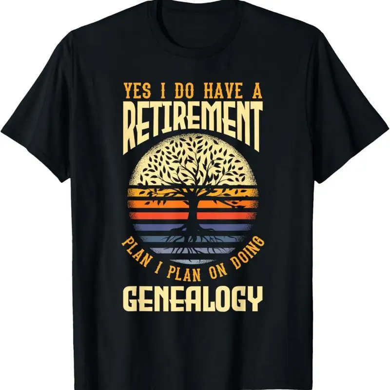 Genealogy Genealogist Ancestry Retiree T Shirt