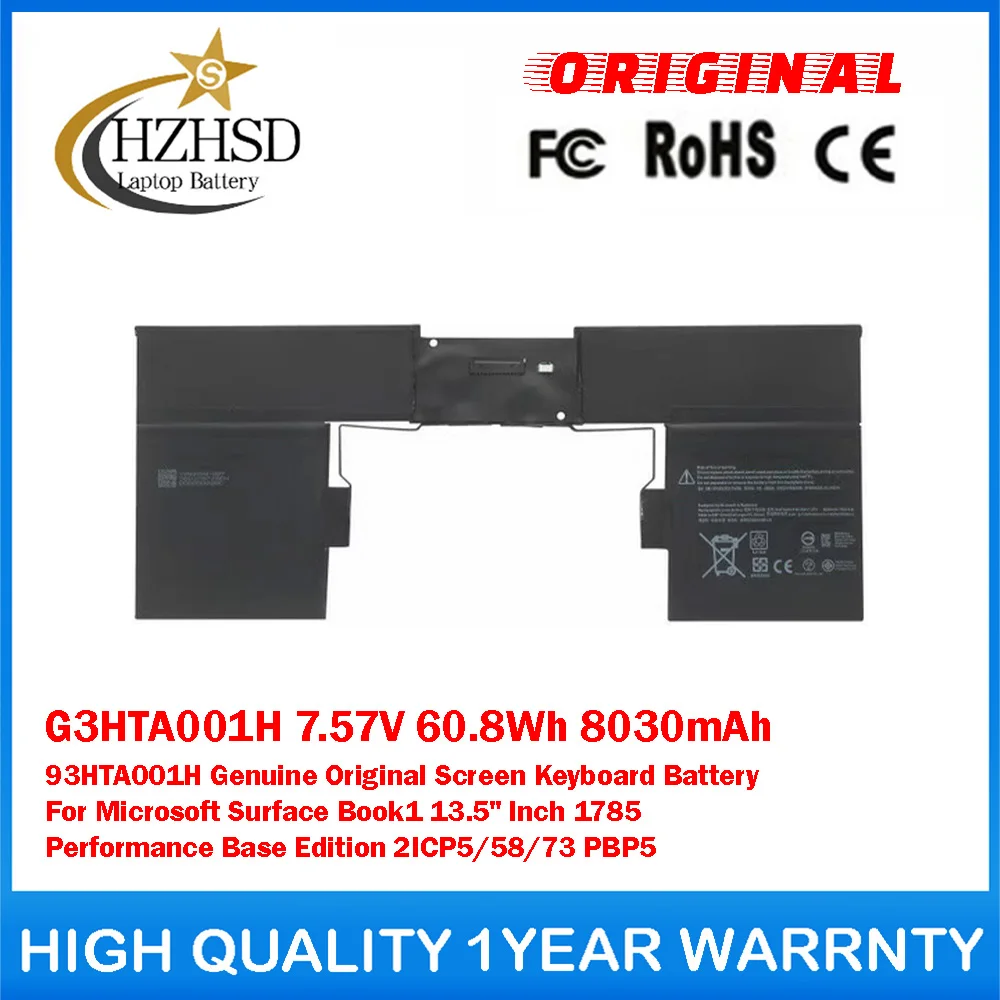 

G3HTA001H 7.57V 60.8Wh 8030mAh 93HTA001H Genuine Original Screen Keyboard Battery For Microsoft Surface Book1 13.5" Inch 1785