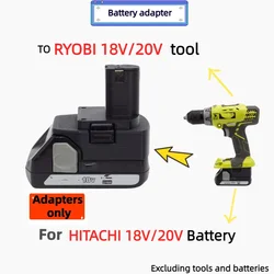 Battery Converter Adapter for HITACHI/Hikokl 18/20V Battery TO for Ryobi ONE+ 18V/20V Battery Cordless Drill Tool (Only Adapter)