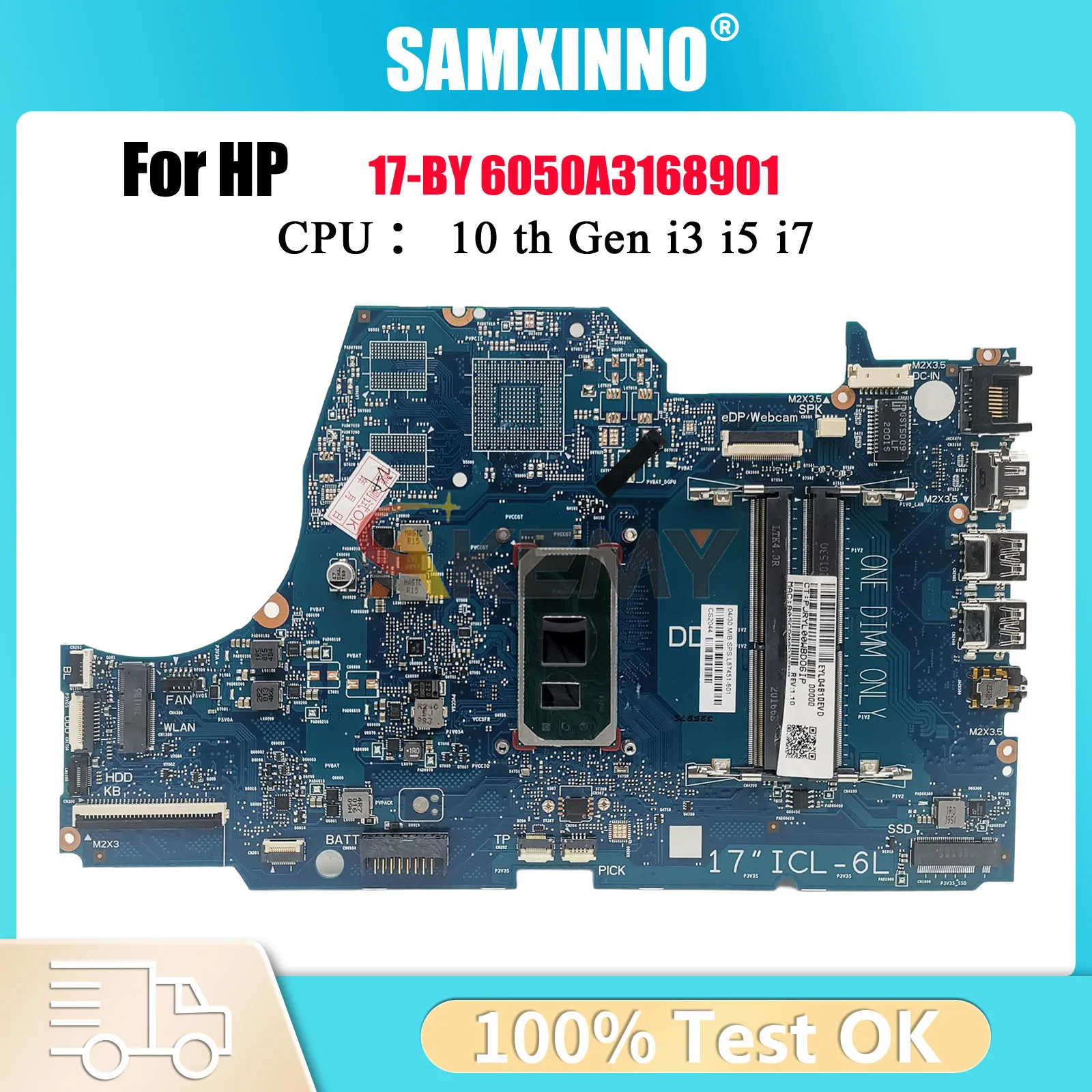

6050A3168901 For HP 17-BY 17T-BY Laptop Motherboard With i3 i5 i7 CPU UMA DDR4 L87450-601 L87451-601 100% Fully Tested