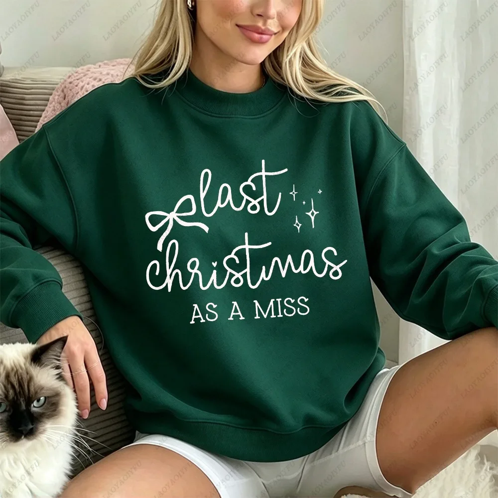 Last Christmas As A Miss Women Sweatshirt Red Bride To Be Graphic Pullover Autumn Winter Crewneck Jumper Festive Streetwear