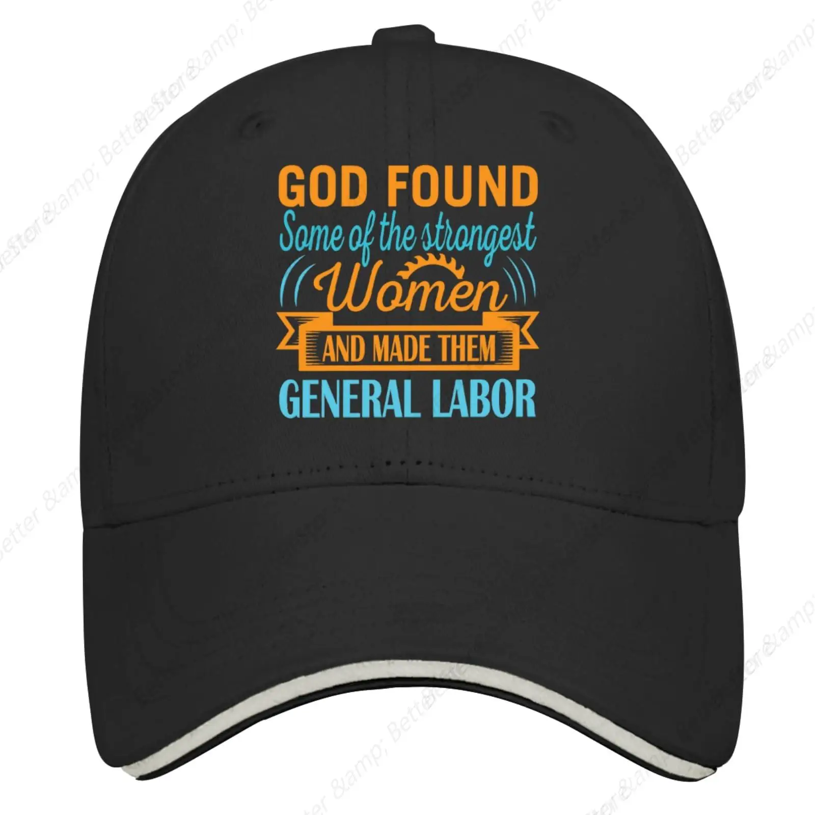 Funny Caps LABORS Day Hats GOD FOUNDS Some of The Strangest Women and Made Them Golf Hat Trendy Outdoor Hats