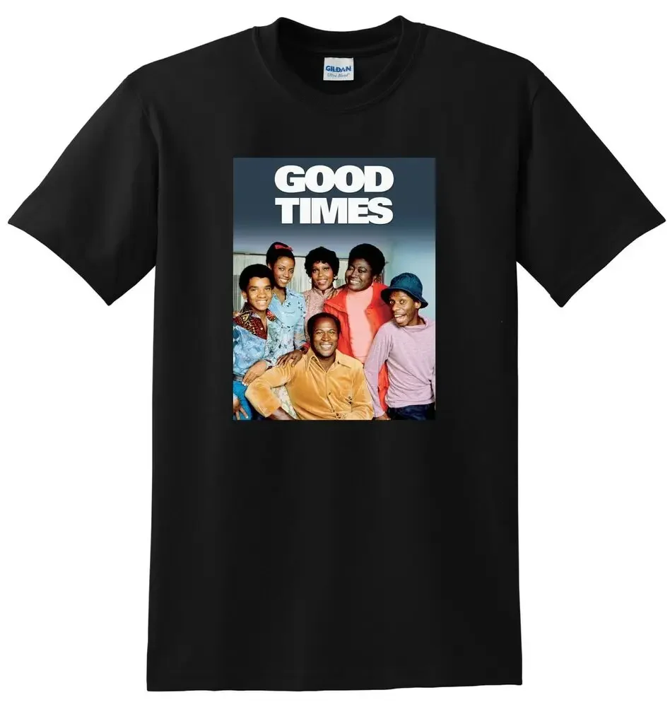 GOOD TIMES T SHIRT Tv Show Season 1 2 3 4 5 SMALL MEDIUM LARGE XL Unisex T-shirts For Man Woman Short