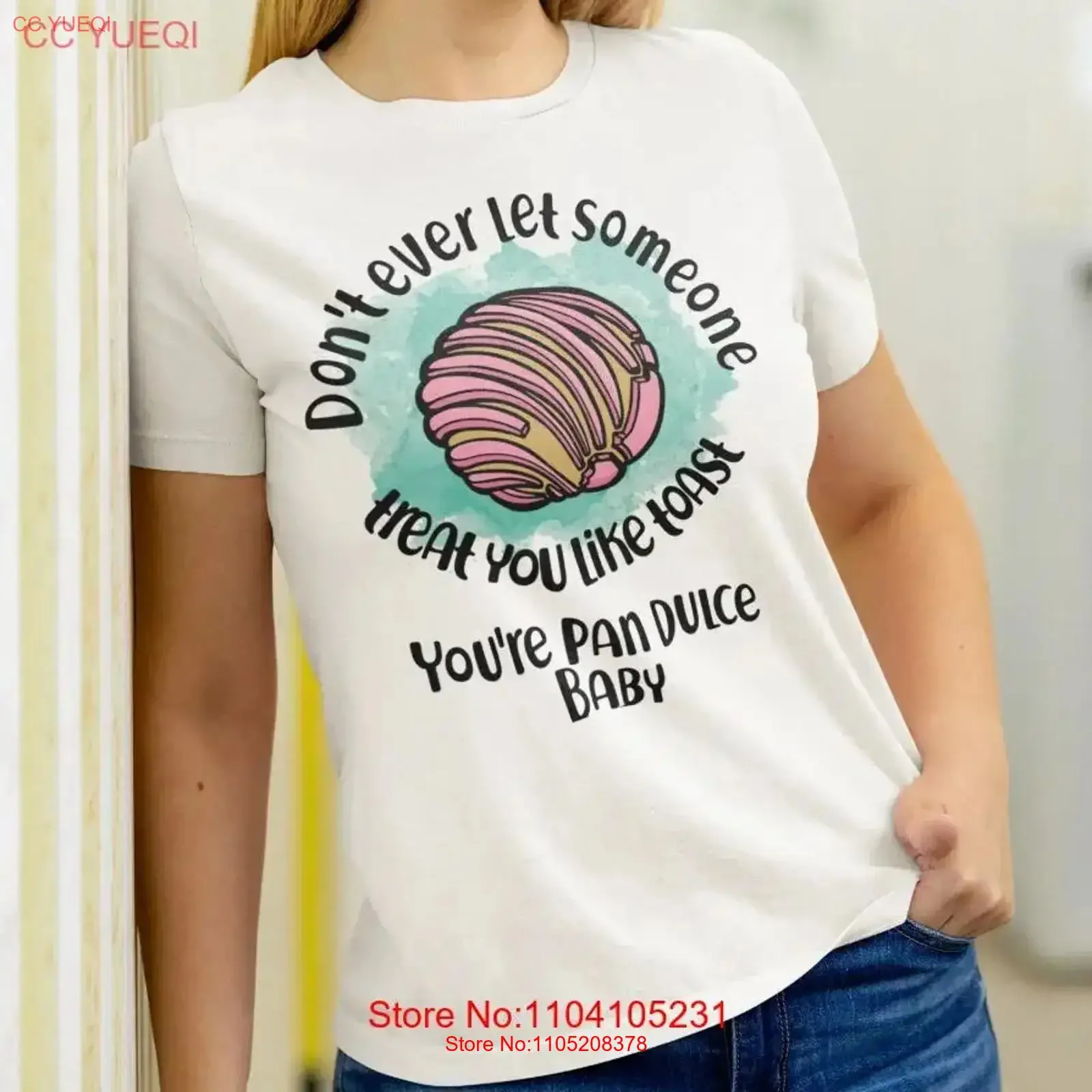 Don t Let Someone Treat You Like ToasT Shirt Funny Pan Dulce vintage Washed Comfortable Stretched homme streetwear Slightly