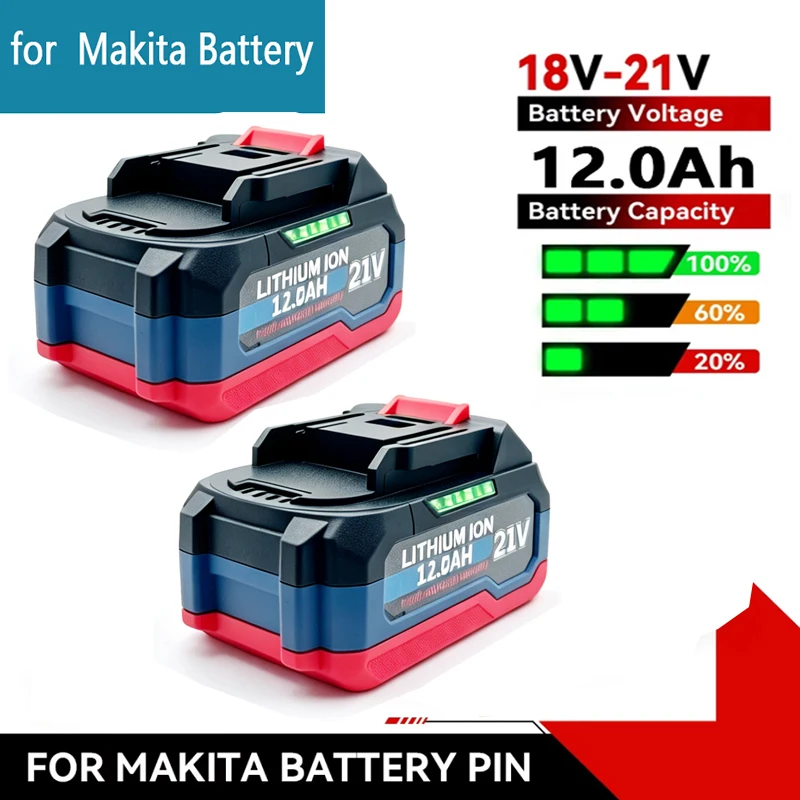 Large Capacity Original Rechargeable Lithium Ion Battery for Makita 18V/21V Cordless Electric Power Tools Replacement Battery