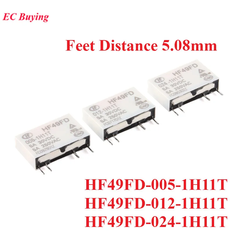 5/1pcs Power Relays HF49FD HF49FD-005-1H11T HF49FD-012-1H11T HF49FD-024-1H11T DC 5V 12V 24V 5A 4Pin Relais Feet Distance 5.08mm