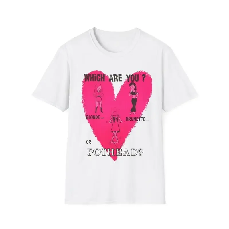 1960s 70s anti drug poster which are you blonde brunette or pothead T Shirt