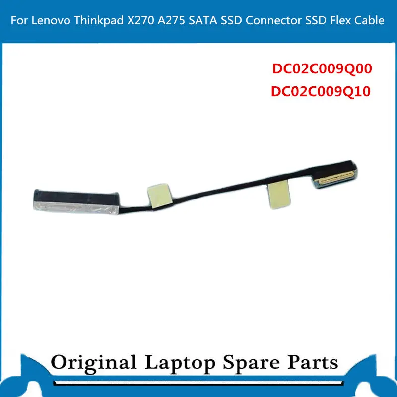 

Original SATA SSD Connector HDD Flex Cable For Lenovo Thinkpad X270 A275 DC02C009Q00 01HW968