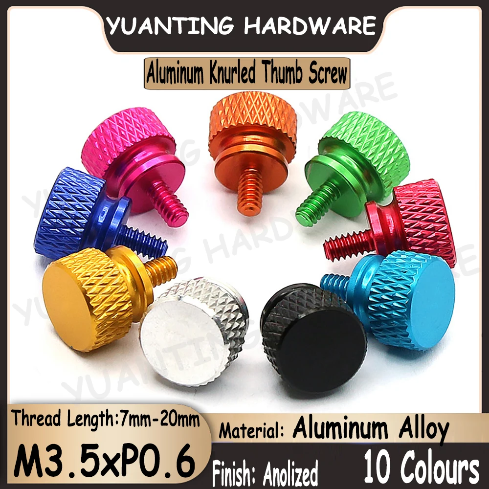 

5Pcs M3.5x7mm-20mm Colourful Aluminum Knurled Hand Tighten Thumb Screws Computer Case Screws Anolized 10 Colors Coarse Thread