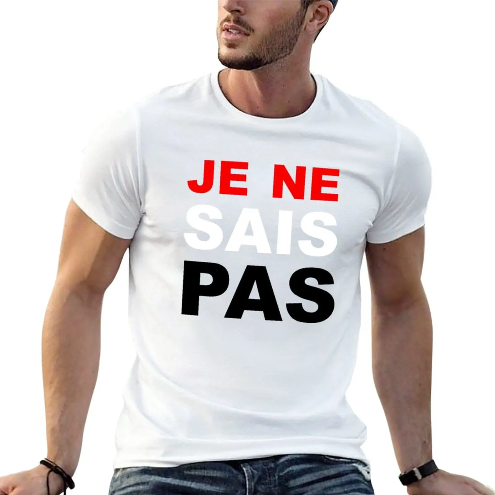 

New Je Ne Sais Pas T-Shirt T-shirt for a boy plain t-shirt heavyweight t shirts blank t shirts oversized t shirt men