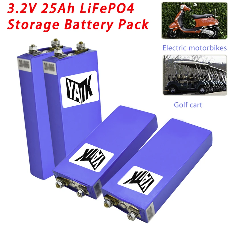 

3.2V 25Ah LiFePO4 Battery Pack Rechargeable Battery Used For Solar Electric Vehicle UPS Power Supply E-Bikes Motorcycles Scooter