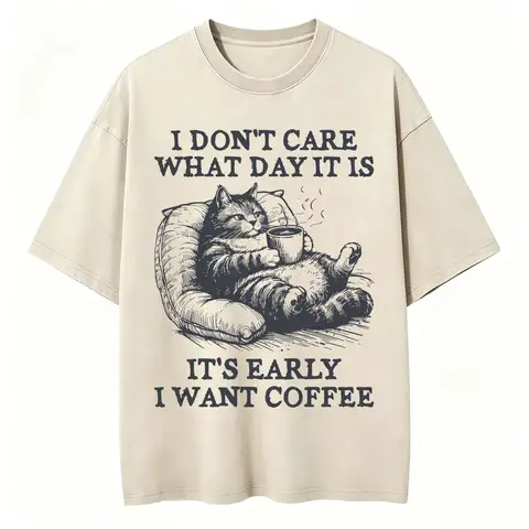 Washed Funny Cat Coffee T-shirt I Don't Care What Day It Is Early I Want Coffee Distressed T Shirt Men Women Loose Cotton Tees