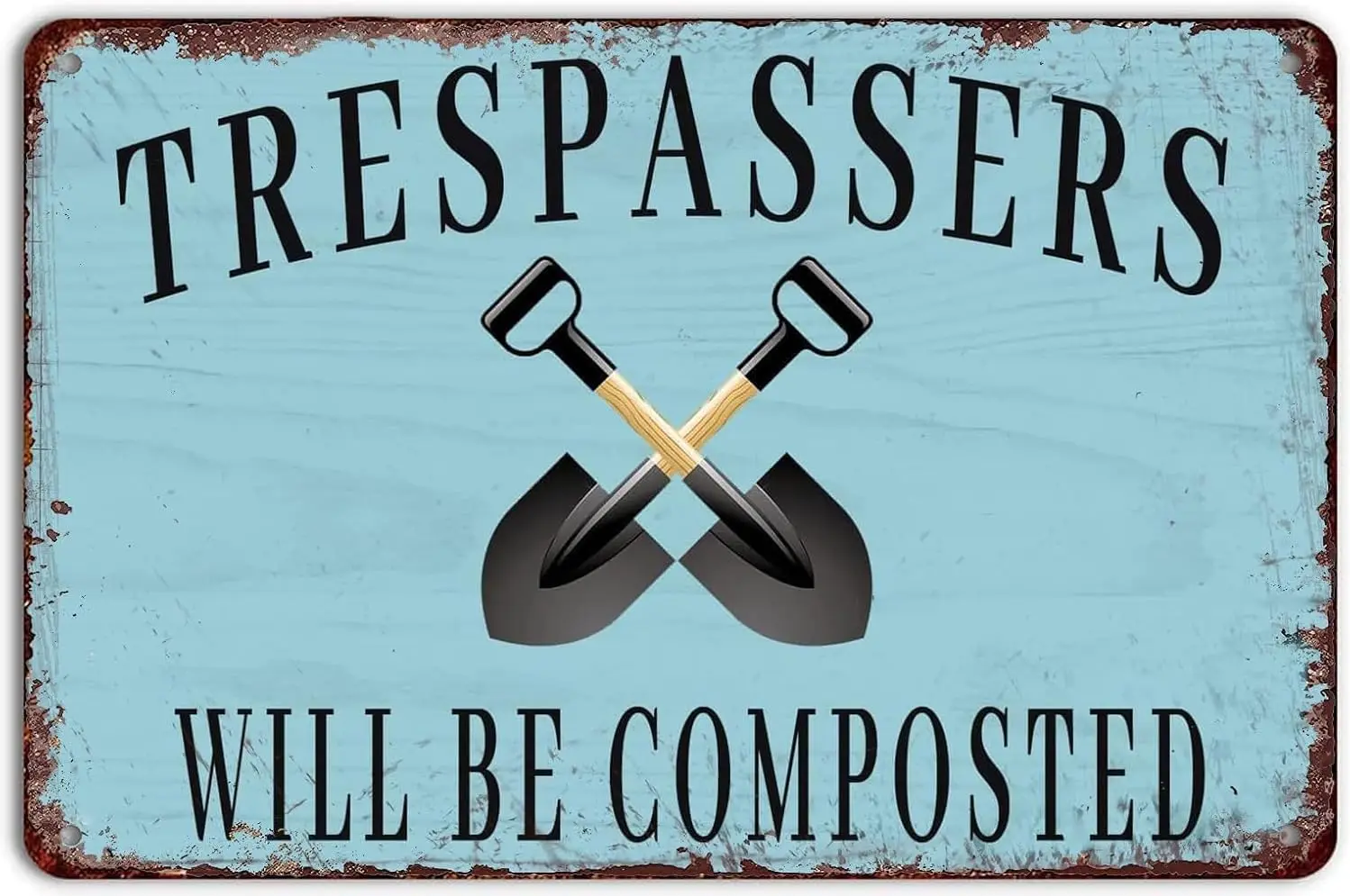 Plaque décorative amusante en métal « TRESPASSERS WILL BE COMPOSTED », affiche rétro pour café, bar, salon, salle de bain, cuisine, décoration murale artistique pour la maison