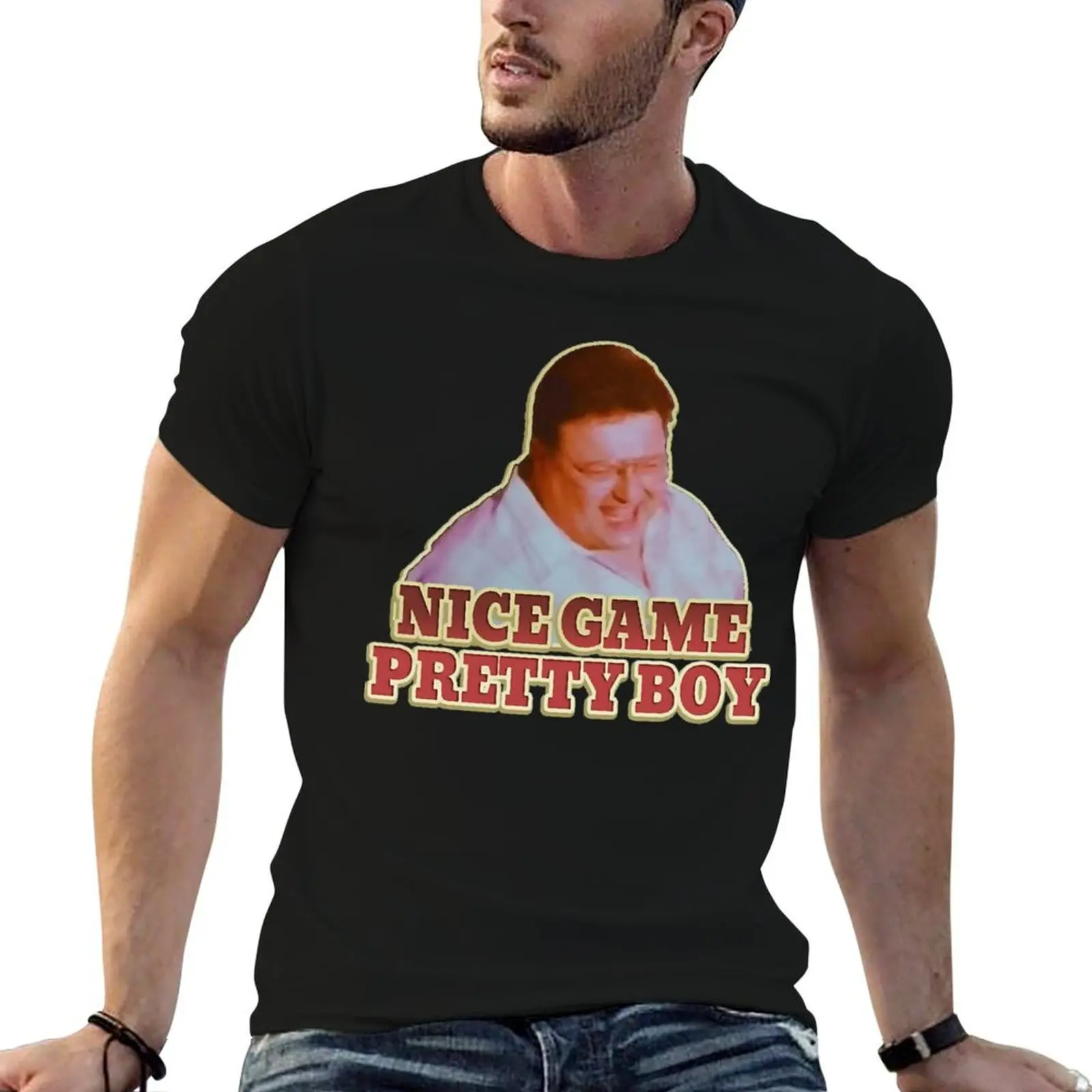 

Nice Game Pretty Boy T-Shirt t shirts for man graphic tees man tshirt t shirts for man cotton T-shirt