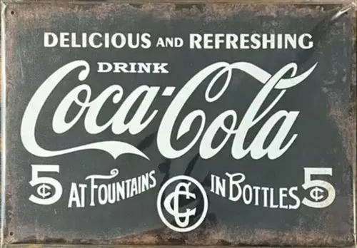 Vintage Novelty Metal Sign ; Wall Art Delicious & Refreshing